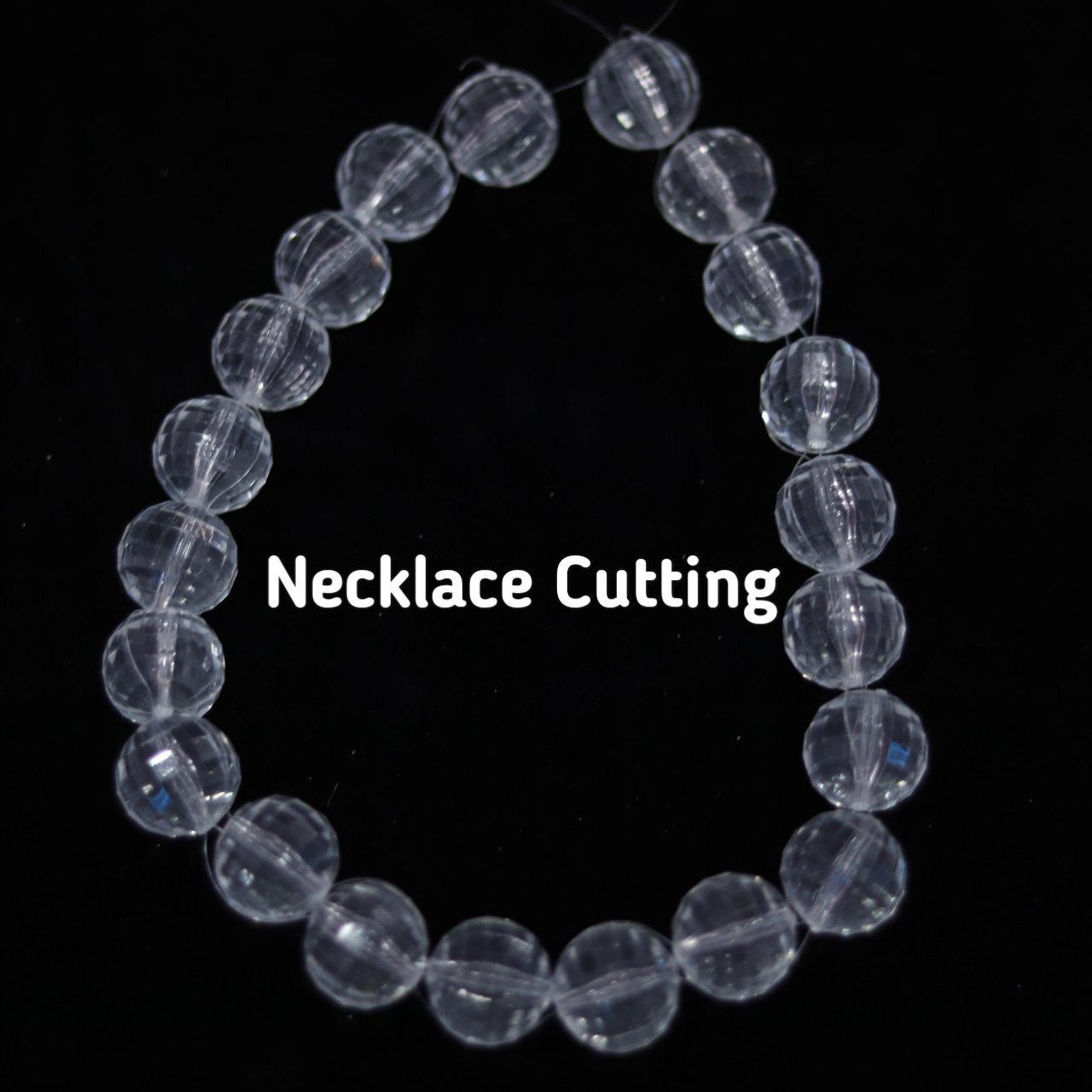 necless cutting